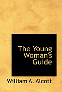 The Young Woman's Guide