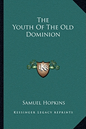 The Youth Of The Old Dominion