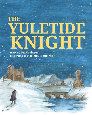 The Yuletide Knight - Springer, Lea