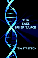 The Zael Inheritance - Stretton, Tim