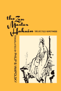 The Zen Master Hakuin: Selected Writings