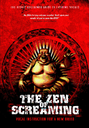The Zen of Screaming: DVD & CD