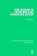 The Zohar in Moslem and Christian Spain