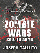 The Zombie Wars: Call to Arms