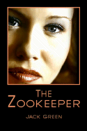 The Zookeeper - Green, Jack