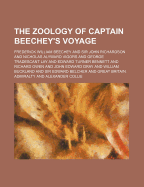 The Zoology of Captain Beechey's Voyage