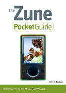 The Zune Pocket Guide - Farkas, Bart G