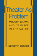 Theater as Problem