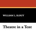 Theatre in a Tent