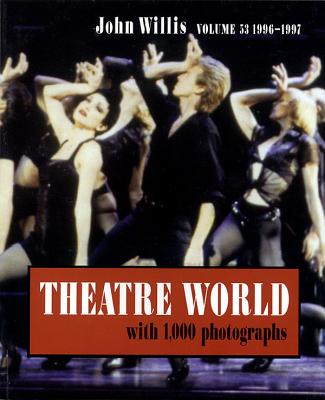 Theatre World 1996-1997 - Willis, John