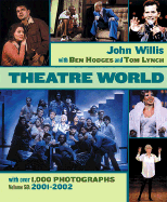 Theatre World 2001-2002: Volume 58