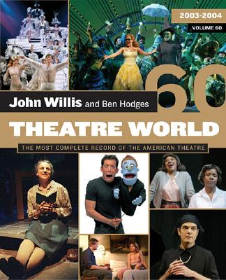 Theatre World - Willis, John, Professor, and Hodges, Ben