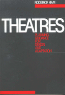 Theatres: Planning Guidance for Design and Adaptation - Ham, Roderick