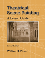 Theatrical Scene Painting: A Lesson Guide