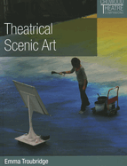 Theatrical Scenic Art