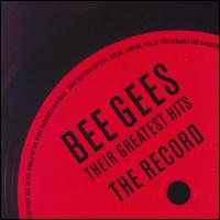 Their Greatest Hits: The Record - Bee Gees