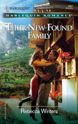 Their New-Found Family - Winters, Rebecca