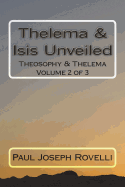 Thelema & Isis Unveiled