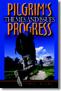 Themes and Issues from Pilgrim's Progress - Horner, Barry E