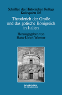 Theoderich Der Groe Und Das Gotische Knigreich in Italien