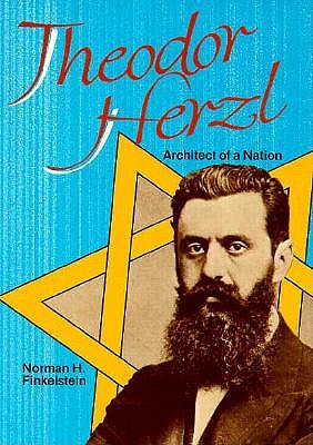 Theodor Herzl - Finkelstein, Norman H