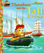 Theodore and the Tall Ships - Robertson, Ivan T, and Milliron, Kerry (Editor)