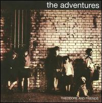 Theodore & Friends [Expanded Edition] - The Adventures