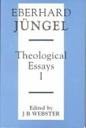 Theological Essays I