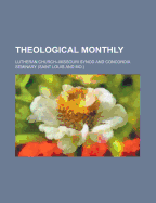 Theological Monthly; Volume 2