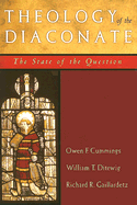 Theology of the Diaconate: The State of the Question