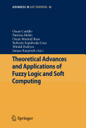 Theoretical advances and applications of fuzzy logic and soft computing