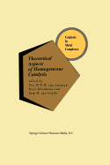 Theoretical Aspects of Homogeneous Catalysis: Applications of Ab Initio Molecular Orbital Theory