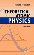 Theoretical Atomic Physics