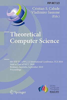 Theoretical Computer Science - Calude, Christian S (Editor), and Sassone, Vladimiro (Editor)
