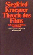 Theorie Des Films - Kracauer, Siegfried; Witte, Karsten; Walter, Friedrich; Zellschan, Ruth