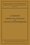 Theorie Und Anwendung Der Laplace-Transformation