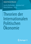 Theorien Der Internationalen Politischen Okonomie