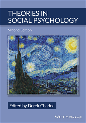 Theories in Social Psychology - Chadee, Derek (Editor)