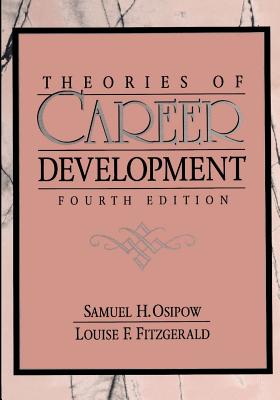 Theories of Career Development - Osipow, Samuel H