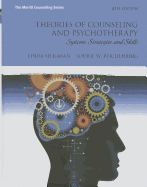 Theories of Counseling and Psychotherapy: Systems, Strategies, and Skills