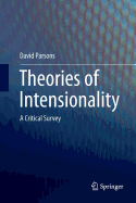 Theories of Intensionality: A Critical Survey