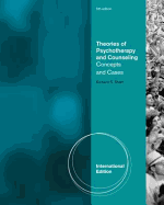 Theories of Psychotherapy & Counseling: Concepts and Cases, International Edition