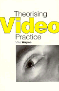 Theorizing Video Practice