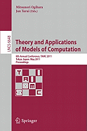 Theory and Applications of Models of Computation: 8th Annual Conference, TAMC 2011, Tokyo, Japan, May 23-25, 2011, Proceedings