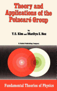 Theory and applications of the Poincar? Group