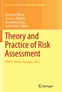 Theory and Practice of Risk Assessment: Icra 5, Tomar, Portugal, 2013