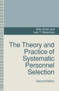 Theory and Practice of Systematic Personnel Selection