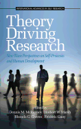 Theory Driving Research: New Wave Perspectives on Self-Processed and Human Development (Hc)