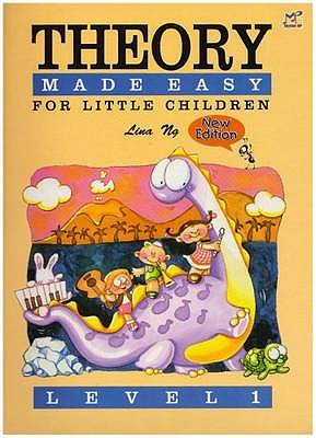 Theory Made Easy for Little Children Mpt300501 - Ng, Lina