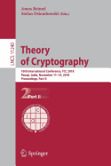 Theory of Cryptography: 16th International Conference, Tcc 2018, Panaji, India, November 11-14, 2018, Proceedings, Part II